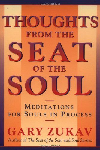 Thoughts From the Seat of the Soul