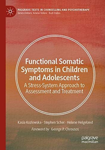 Functional Somatic Symptoms in Children and Adolescents