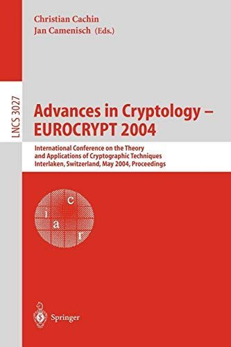 Advances in Cryptology – EUROCRYPT 2004