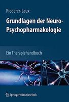 Grundlagen der Neuro-Psychopharmakologie