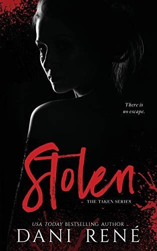 Stolen (The Taken Series, Book One)
