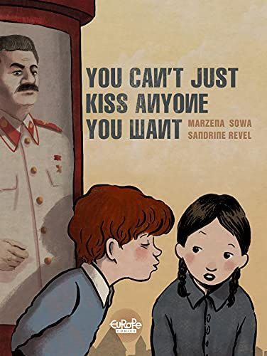 You can't just kiss anyone you want