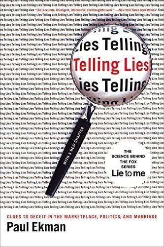 Je sais que vous mentez ! L'art de détecter les menteurs et les manipulateurs