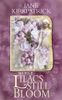 Where Lilacs Still Bloom