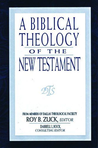 A Biblical Theology of the New Testament