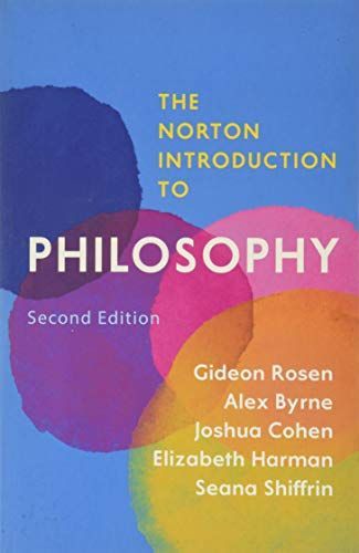 The Norton Introduction to Philosophy (Second Edition)