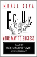 F.C.U.K Your Way To Success