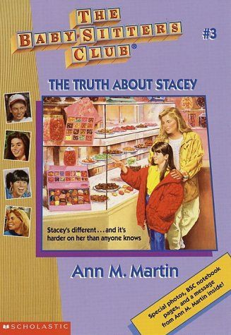 The Baby-Sitters Club Graphix #2: The Truth About Stacey