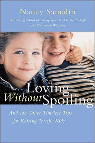 Loving without Spoiling