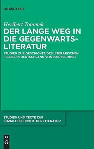 Der lange Weg in die Gegenwartsliteratur