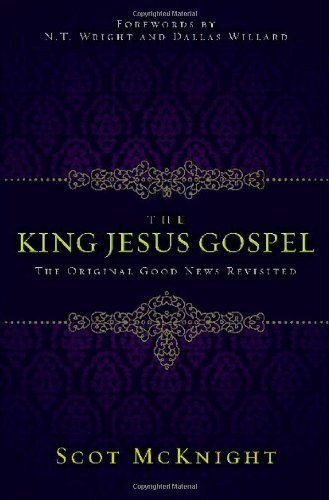 The King Jesus Gospel