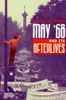 May '68 and Its Afterlives