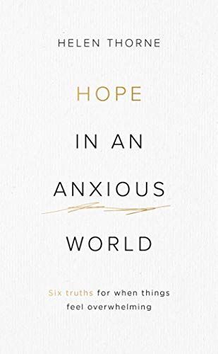 Hope in an Anxious World