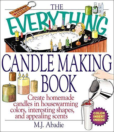 The Everything Candlemaking Book