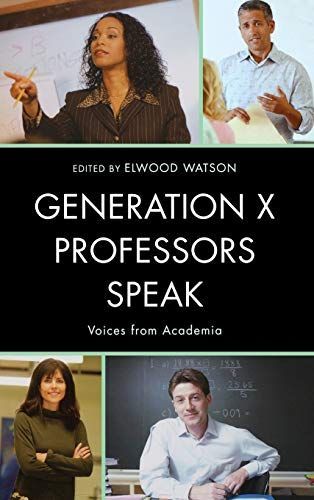 Generation X Professors Speak