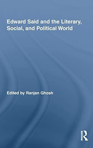 Edward Said and the Literary, Social, and Political World