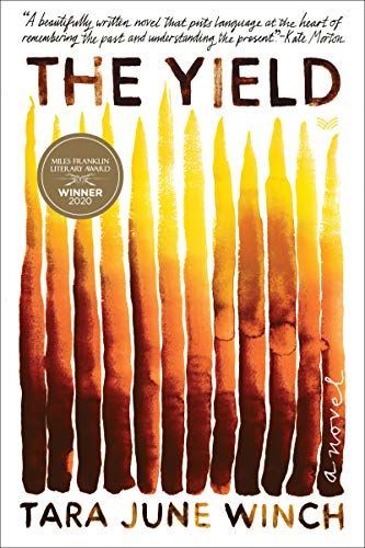 The Yield: Winner of the 2020 Miles Franklin Award