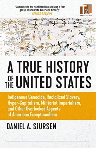 A True History of the United States