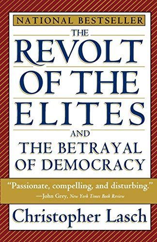 La ribellione delle élite. Il tradimento della democrazia