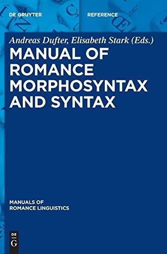 Manual of Romance Morphosyntax and Syntax