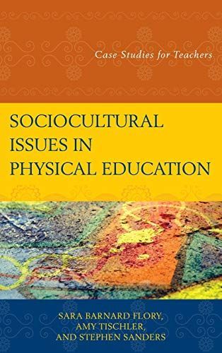 Sociocultural Issues in Physical Education