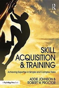 Skill Acquisition and Training