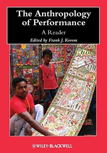 The Anthropology of Performance