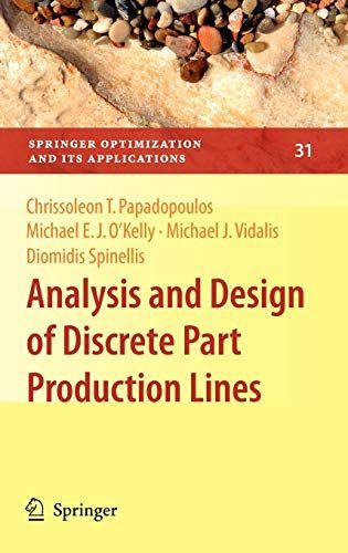 Analysis and Design of Discrete Part Production Lines