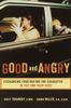 Good and Angry
