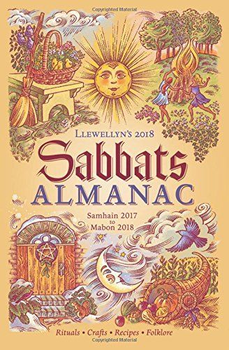 Llewellyn's 2018 Sabbats Almanac