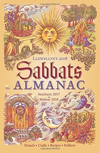 Llewellyn's 2018 Sabbats Almanac