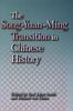 The Song-Yuan-Ming Transition in Chinese History