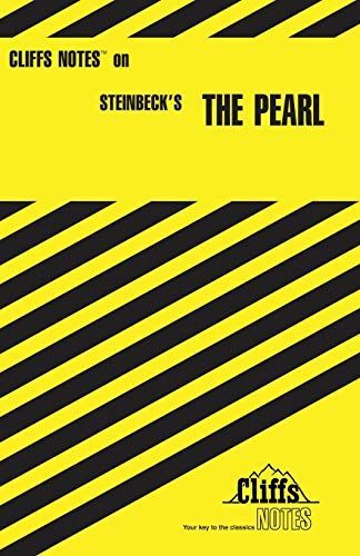 CliffsNotes on Steinbeck's The Pearl