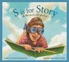 S is for Story