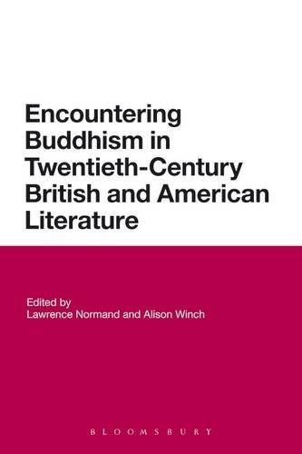 Encountering Buddhism in Twentieth-Century British and American Literature