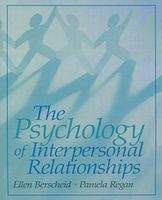 The Psychology of Interpersonal Relationships
