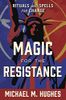 Magic for the Resistance