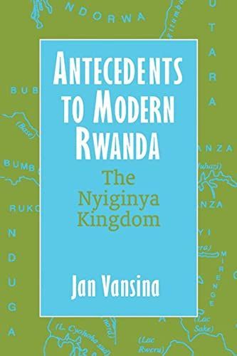 Antecedents to Modern Rwanda