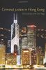 Criminal Justice in Hong Kong