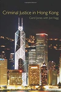 Criminal Justice in Hong Kong