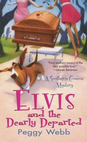 Elvis and The Dearly Departed