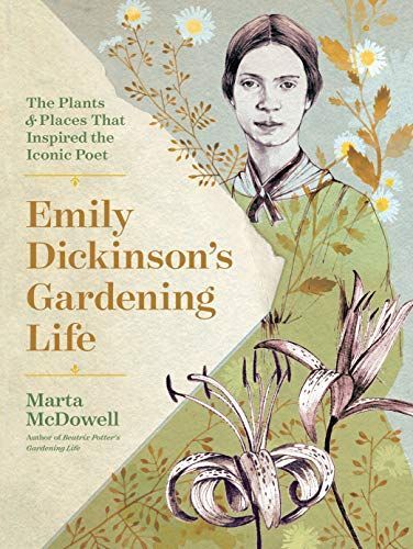 Emily Dickinson's Gardens