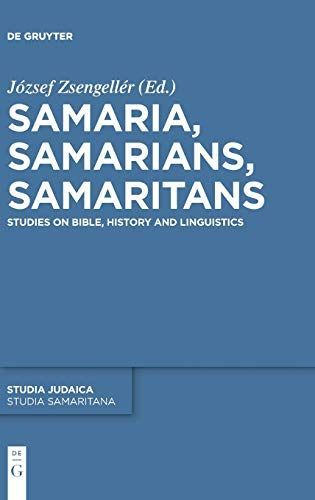 Samaria, Samarians, Samaritans