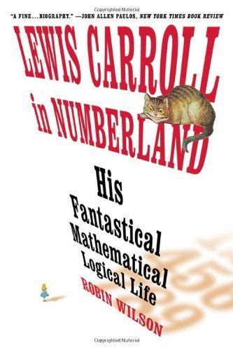 Lewis Carroll nel paese dei numeri