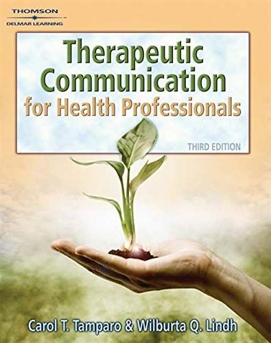 Therapeutic Communications for Health Care Professionals (Book Only)