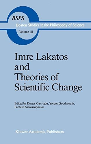 Imre Lakatos and Theories of Scientific Change