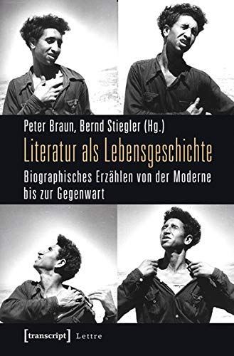 Literatur als Lebensgeschichte