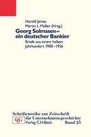 Georg Solmssen - ein deutscher Bankier
