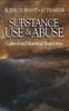 Substance Use and Abuse