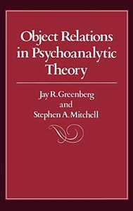 Object Relations in Psychoanalytic Theory